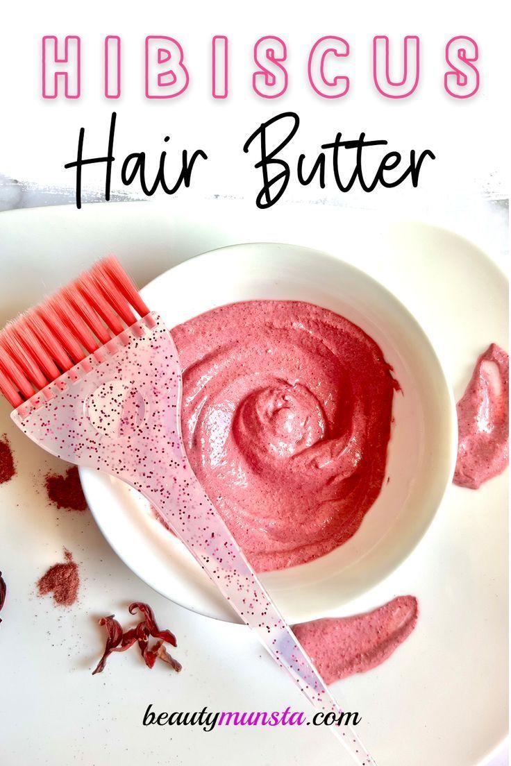 Hibiscus Hair Butter Recipe for Natural Hair Growth and Maintainance