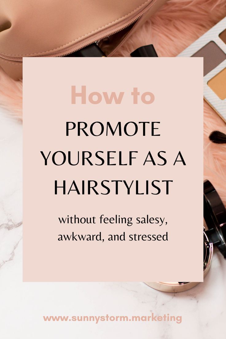How to promote yourself as a hairstylist