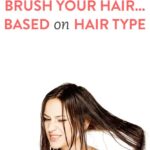 The 5 Best Ways to Brush Your Hair, Based on Your Hair Type